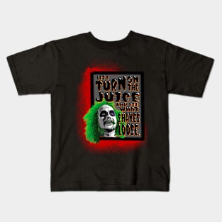 Turn on the juice Kids T-Shirt